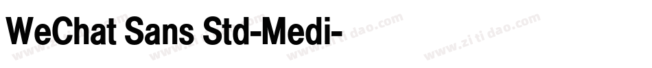 WeChat Sans Std-Medi字体转换